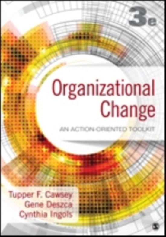 Achieve Academic Excellence with the [Organizational Change An Action-Oriented Toolkit,Cawsey,3e] 2023 Test Bank