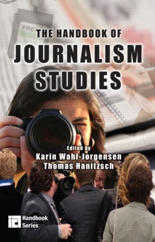  Master Journalistiek > Samenvatting Handbook of Journalism studies deel 2