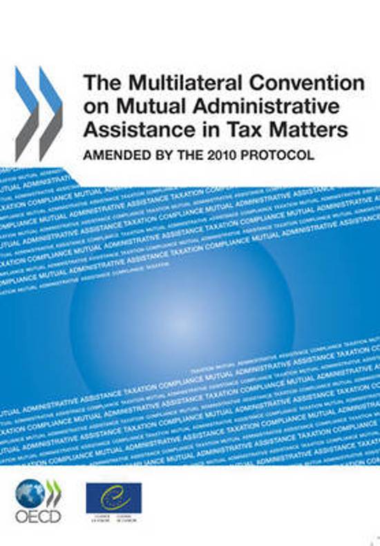 The Multilateral Convention on Mutual Administrative Assistance in Tax Matters
