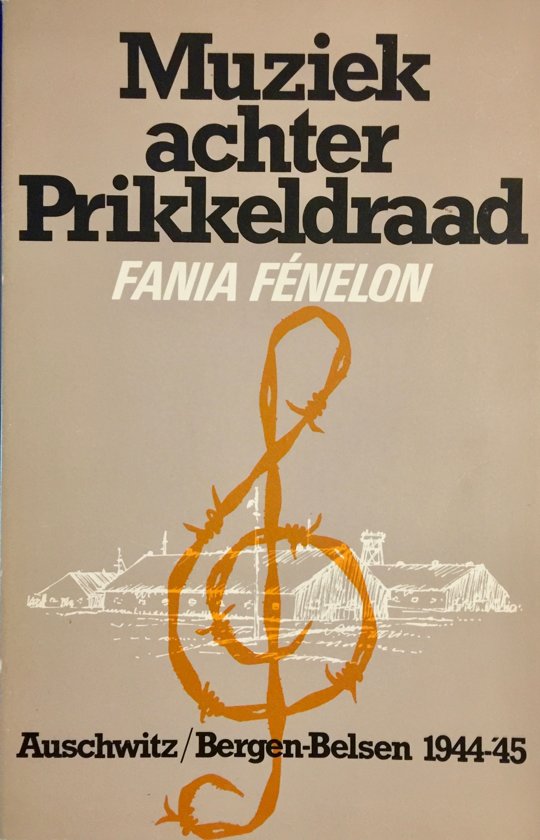 fenelon-muziek-achter-prikkeldraad--auschwitz-bergen-belsen-1944-45