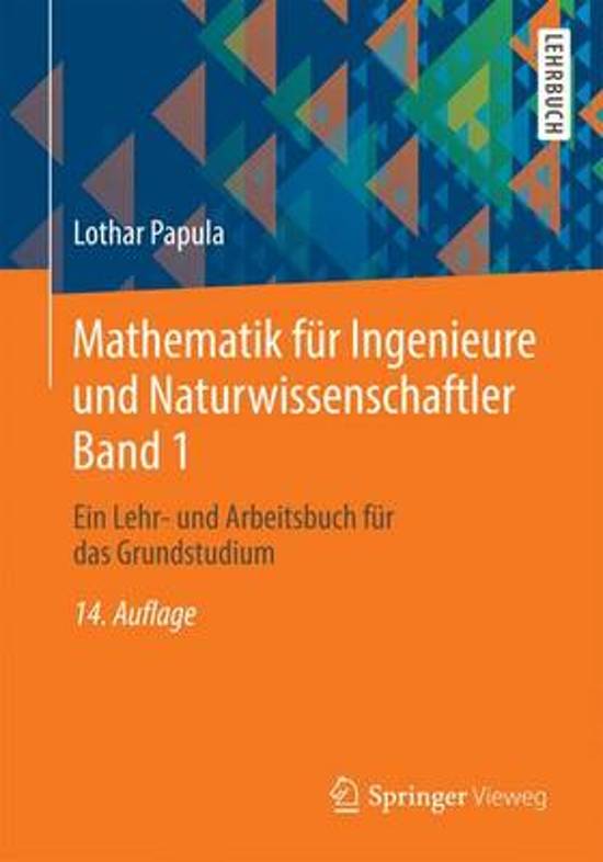 Mathematik F�r Ingenieure Und Naturwissenschaftler Band 1