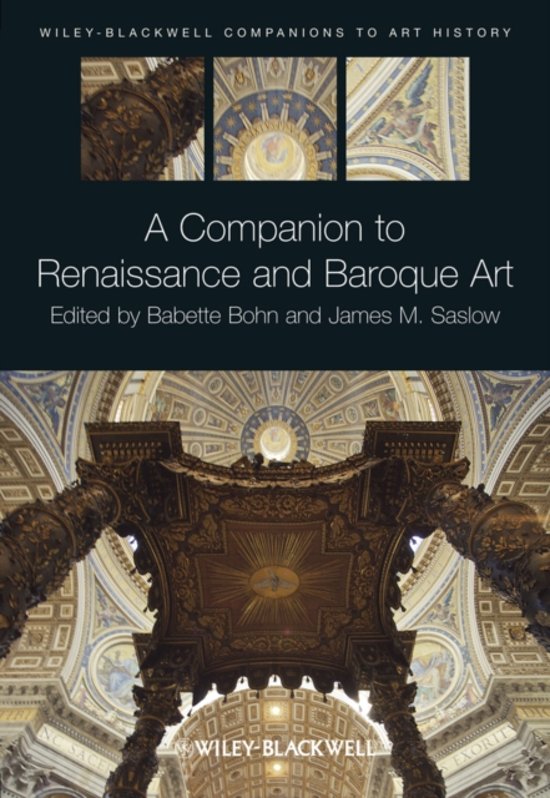 Samenvatting Beeldende Kunst in de Nederlanden 2 - Hoofdstukken boek Companion to Renaissance and Baroque Art