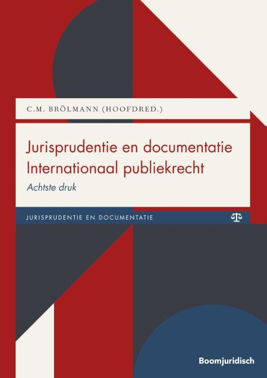 Boom Jurisprudentie en documentatie - Jurisprudentie en documentatie Internationaal publiekrecht