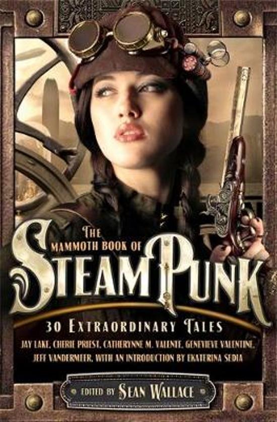 sean-wallace-the-mammoth-book-of-steampunk
