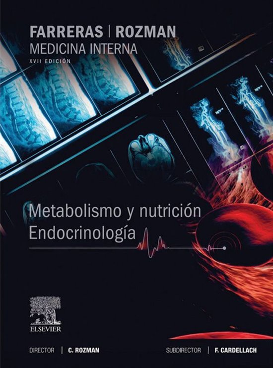 Farreras-Rozman. Medicina Interna. Metabolismo y nutricion. Endocrinología