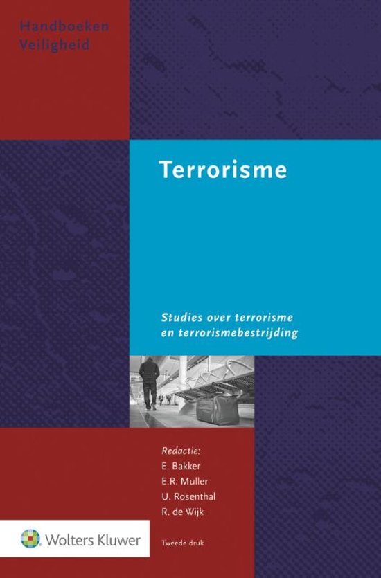 Samenvatting van Handboek Terrorisme tbv module Terrorismebestrijding