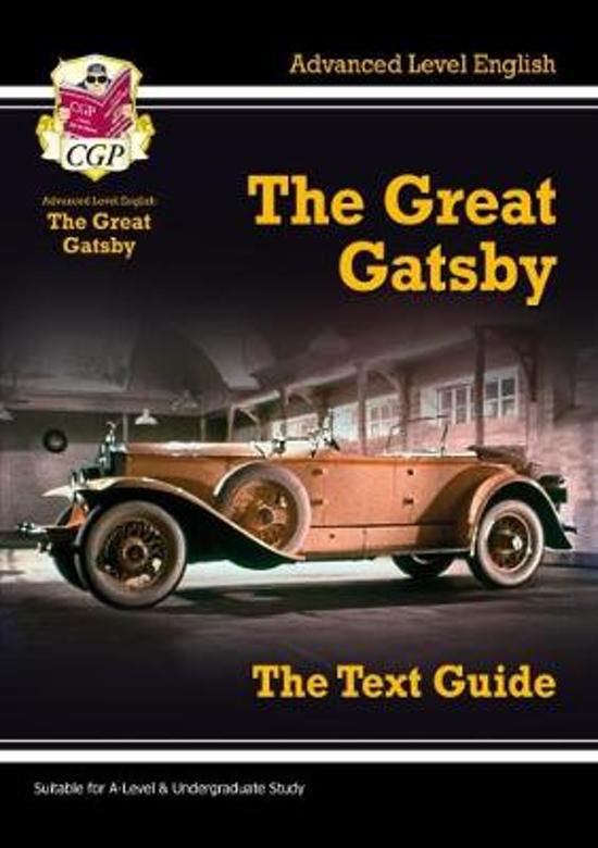 A Level English Text Guide - The Great Gatsby