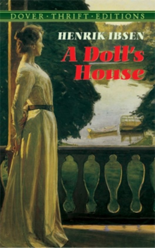 Quotes from literary critics about A Doll's House by Henrik Ibsen
