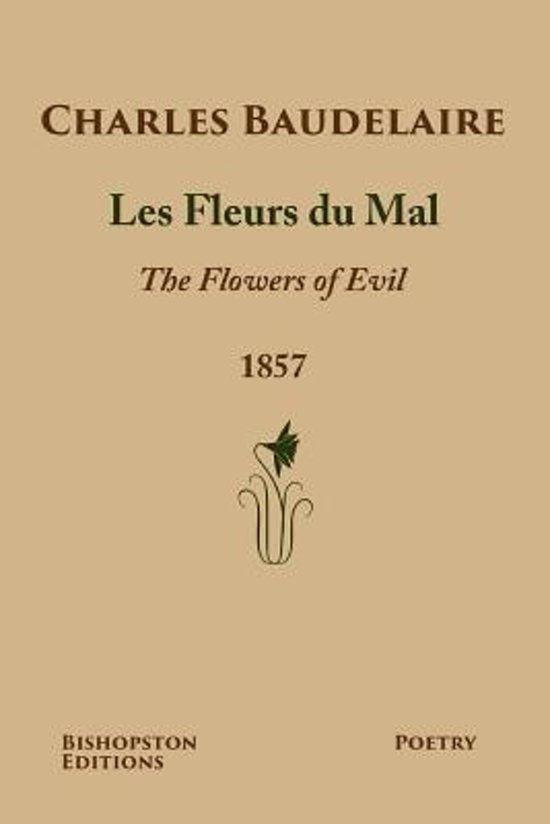 √ Les Fleurs Du Mal 1857 | Mon Blog Jardinage