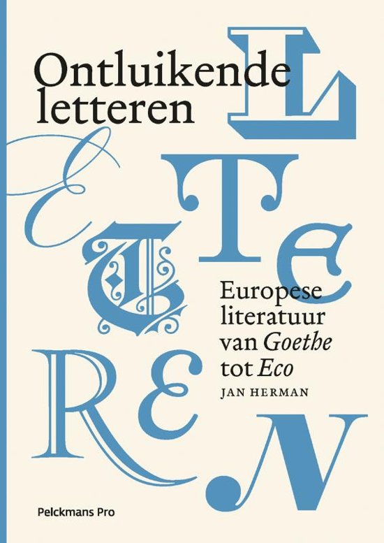 'Inleiding tot de studie van de Europese literatuur en cultuur: na 1800' uitgebreide samenvatting 