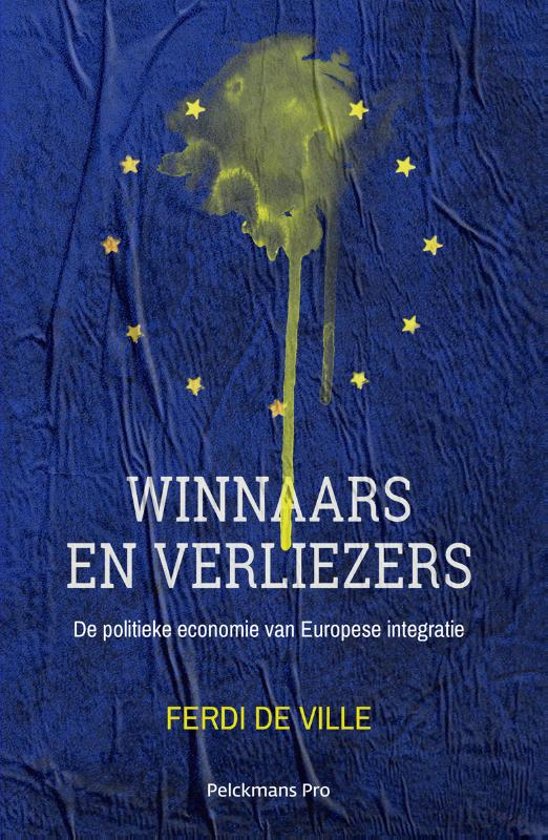 Samenvatting Winnaars & Verliezers van Europese Integratie