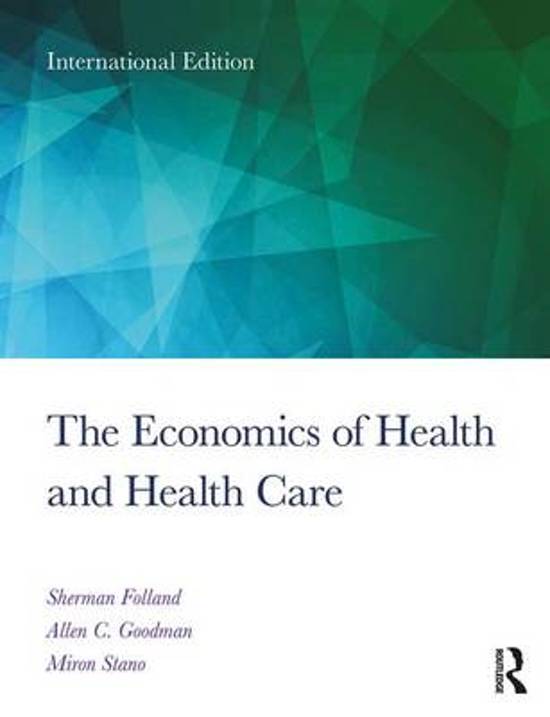 Economics and Financing of Healthcare - summary of all lectures 