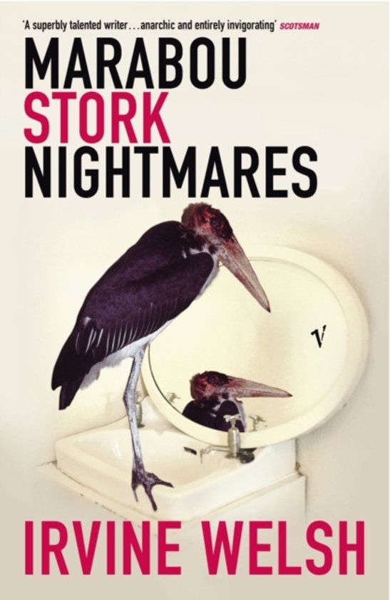 irvine-welsh-marabou-stork-nightmares