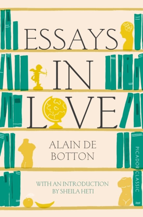 essays in love alain de botton goodreads