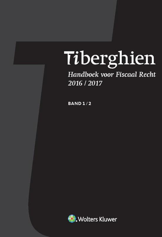 Tiberghien - handboek voor fiscaal recht 2016-2017