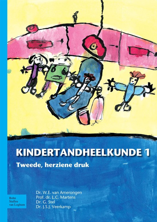 Samenvatting boek kindertandheelkunde deel 1 en 2