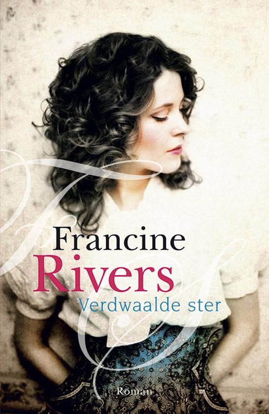 francine-rivers-verdwaalde-ster