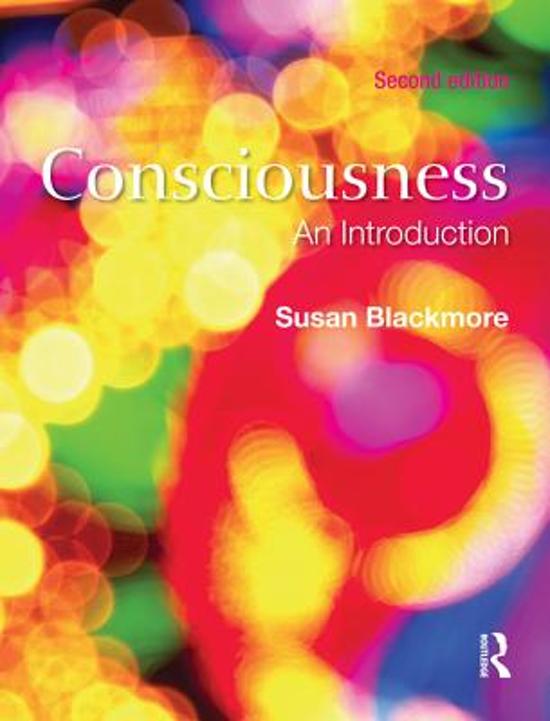Samenvatting boek consciousness Susan Blackmore 2018-2019