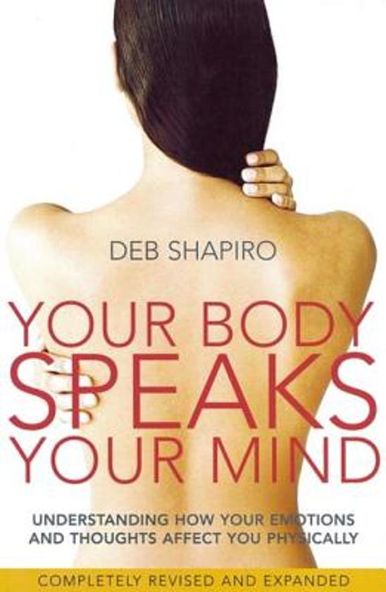 Your Body Speaks Your Mind (ebook), Deb Shapiro