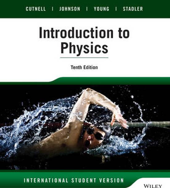 Samenvatting Elektriciteit, Hoofdstuk 20 en 23 Introduction to physics 10e druk