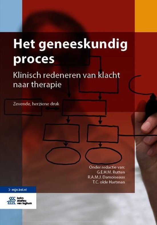 Samenvatting Het geneeskundig proces (ISBN: 9789036822602)  Van Start Tot Arts Universiteit Leiden