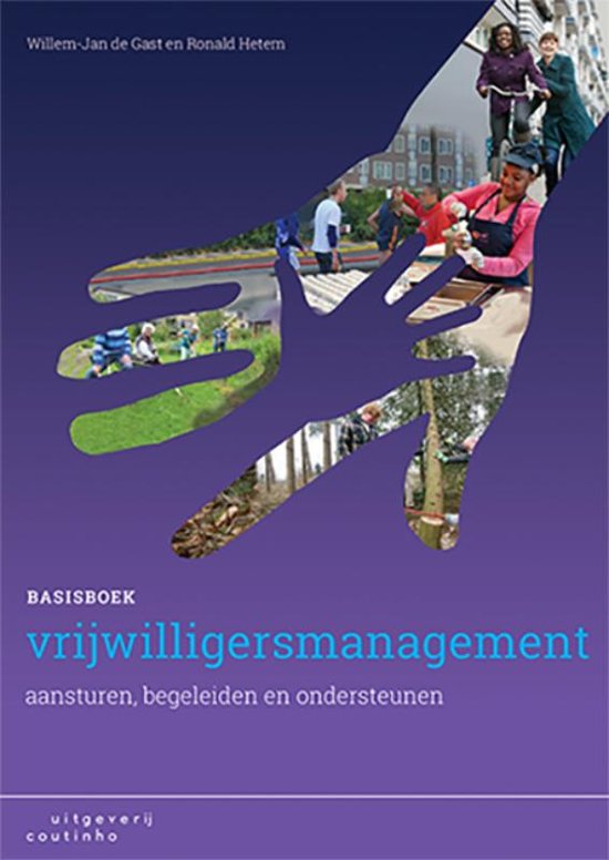 Samenvatting Basisboek vrijwilligersmanagement, ISBN: 9789046906064  Burgerparticipatie en vrijwilligersmanagement