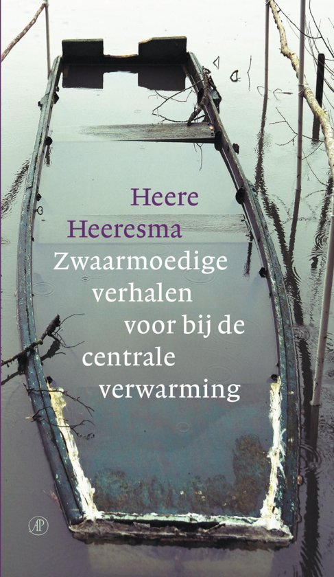 heere-heeresma-zwaarmoedige-verhalen-voor-bij-de-centrale-verwarming
