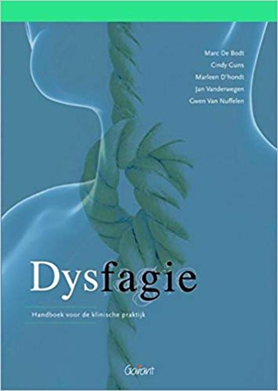 Samenvatting boek Dysfagie: handboek voor de klinische praktijk