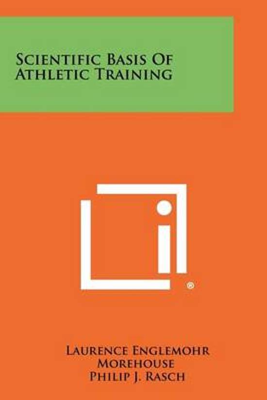 Scientific Basis of Athletic Training