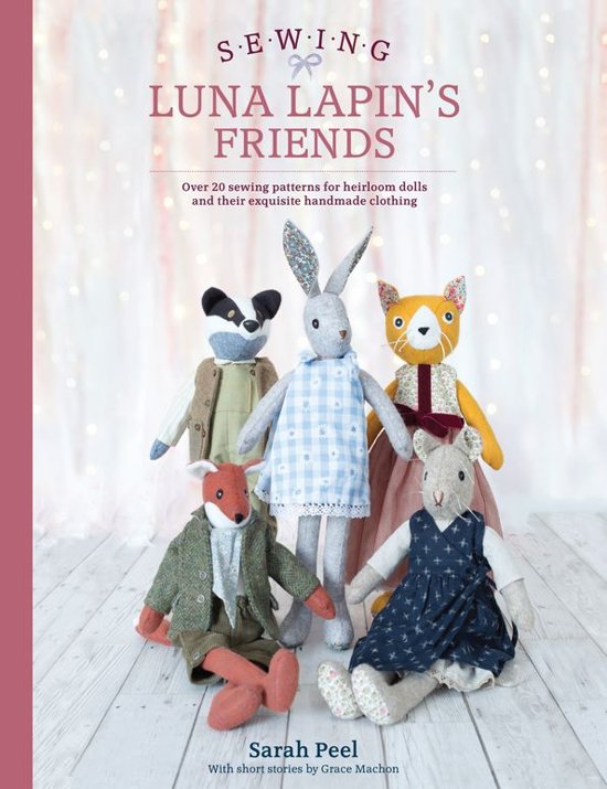 bol.com | Sewing Luna Lapin's Friends (ebook), Sarah Peel | 9781446376607 |  Boeken