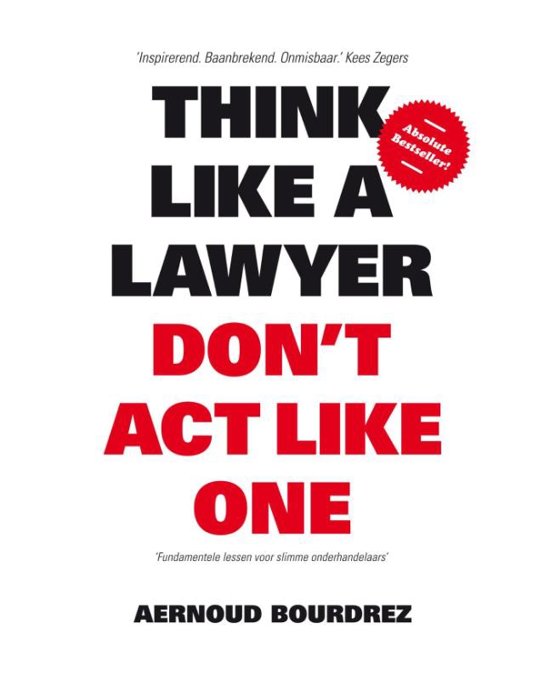 aernoud-bourdrez-think-like-a-lawyer-don-t-act-like-one