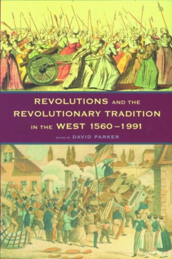 David Parker- Revolutions and the Revolutionary Tradition In the West 