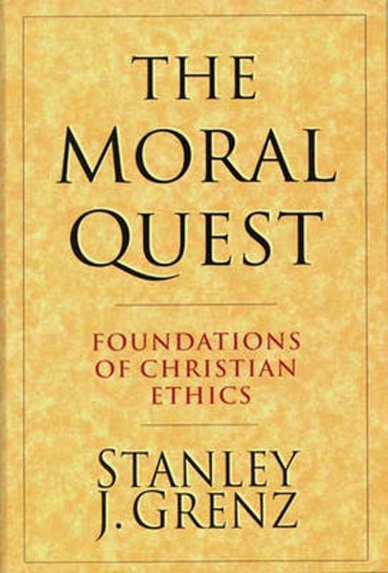 The Moral Quest by Stanley J. Grenz