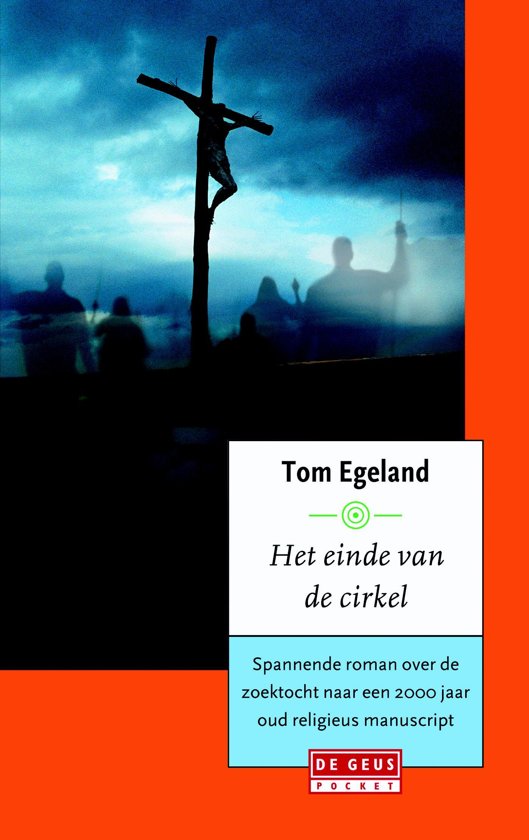 tom-egeland-het-einde-van-de-cirkel