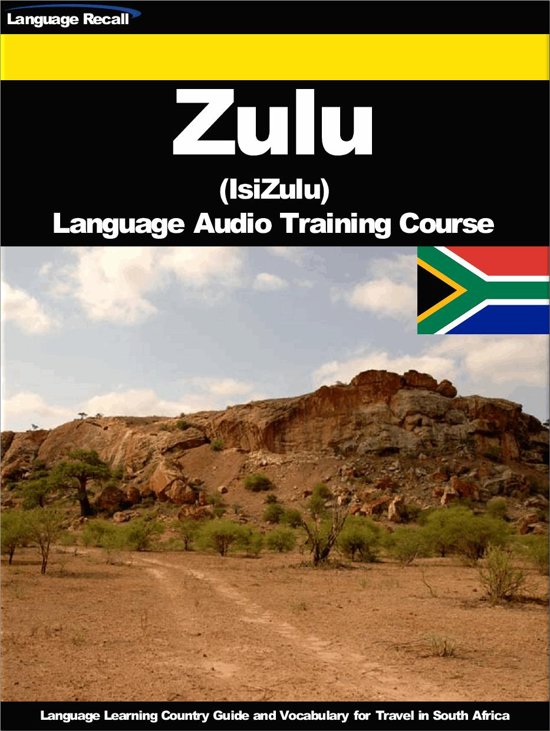Zulu (IsiZulu) Language Audio Training Course