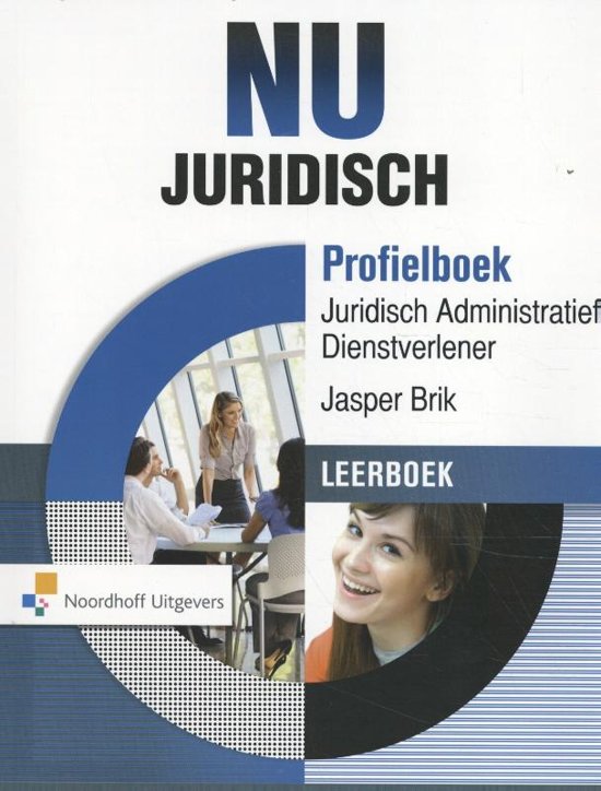 NU Juridisch profielboek juridisch administratief dienstverlener Leerboek