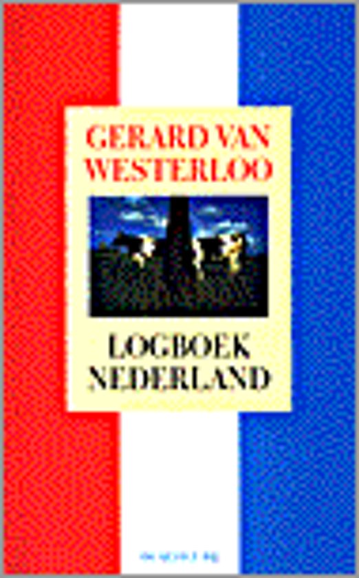 Logboek Nederland - Gerard van Westerloo | Nextbestfoodprocessors.com