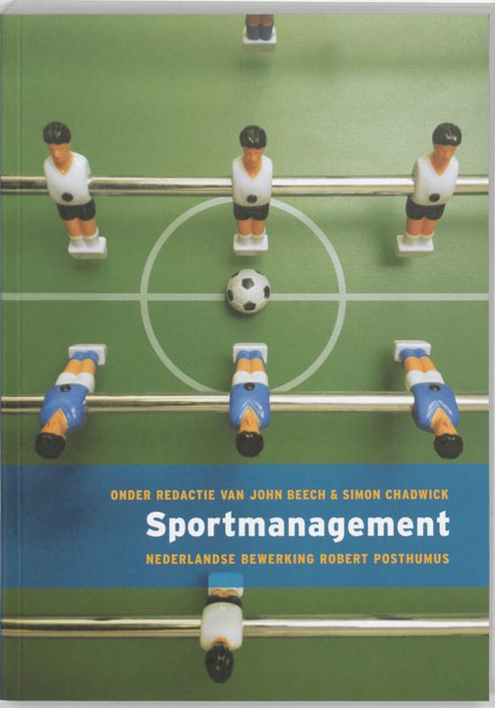 Complete samenvatting sportmanagement H1, 3 t/m 8