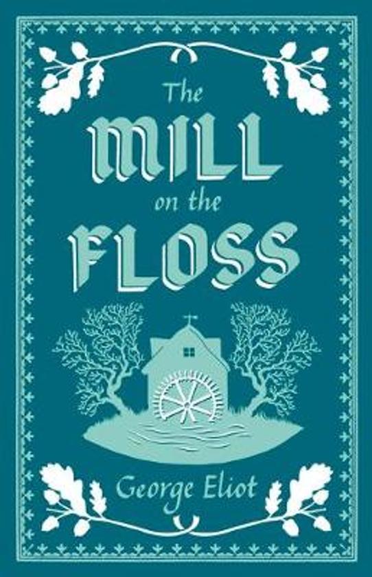 Lecture Notes - Mill on the Floss