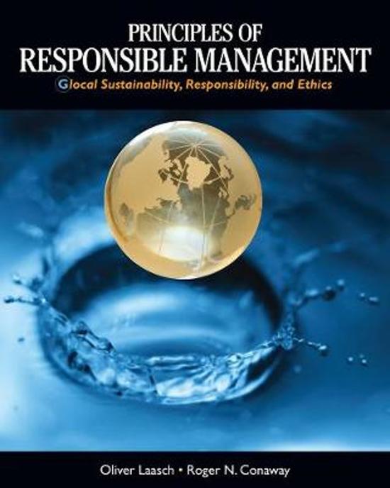Boeksamenvatting LSG - Principles of Responsible Management (Laasch & Conaway)