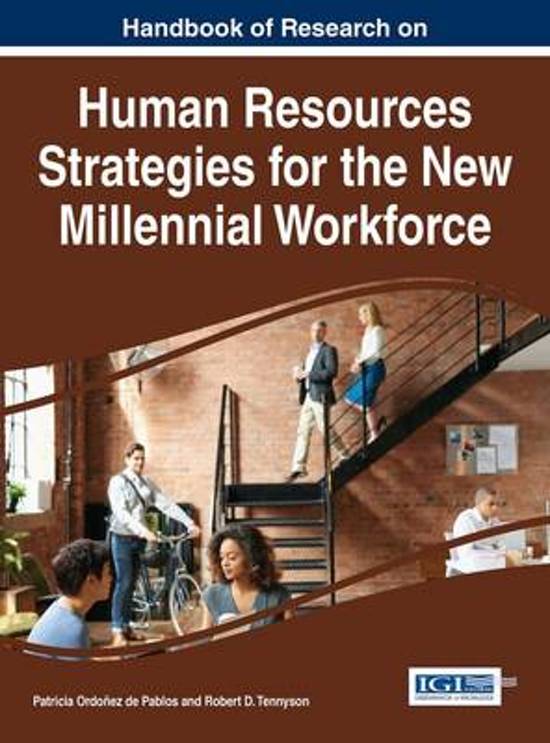Handbook of Research on Human Resources Strategies for the New Millennial Workforce