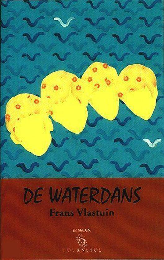 De Waterdans - Frans Vlastuin | 