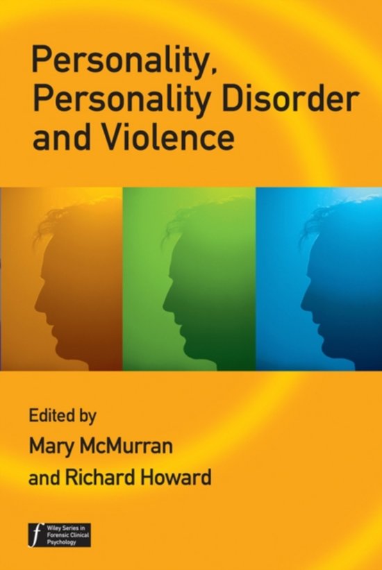 Summary Personality, Personality Disorder and Violence, ISBN: 9780470059494  Criminality, Cognition And Personality (500187-B-6)