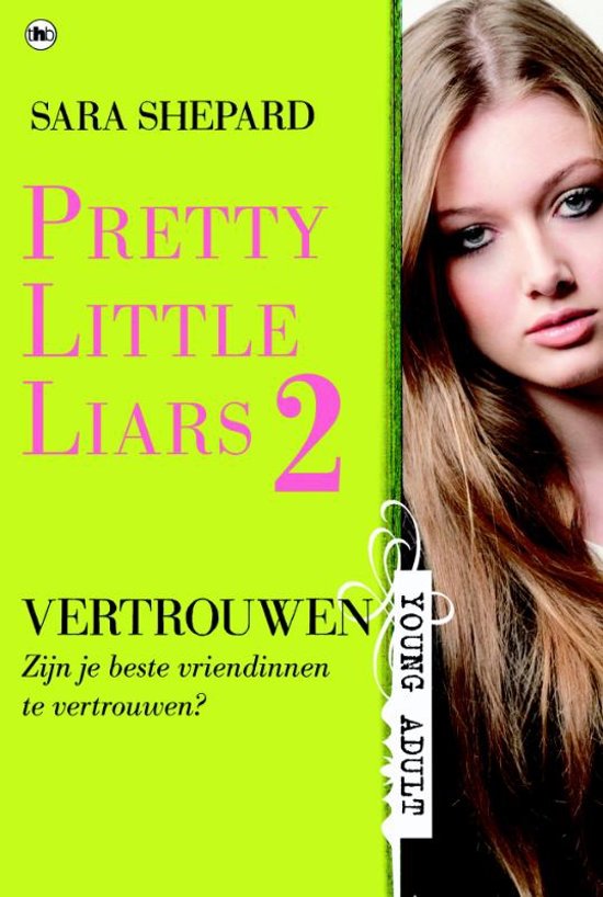 sara-shepard-pretty-little-liars-2---vertrouwen