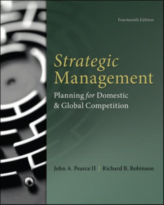Strategic Management Planning for Domestic and Global Competition, Pearce - Downloadable Solutions Manual (Revised)