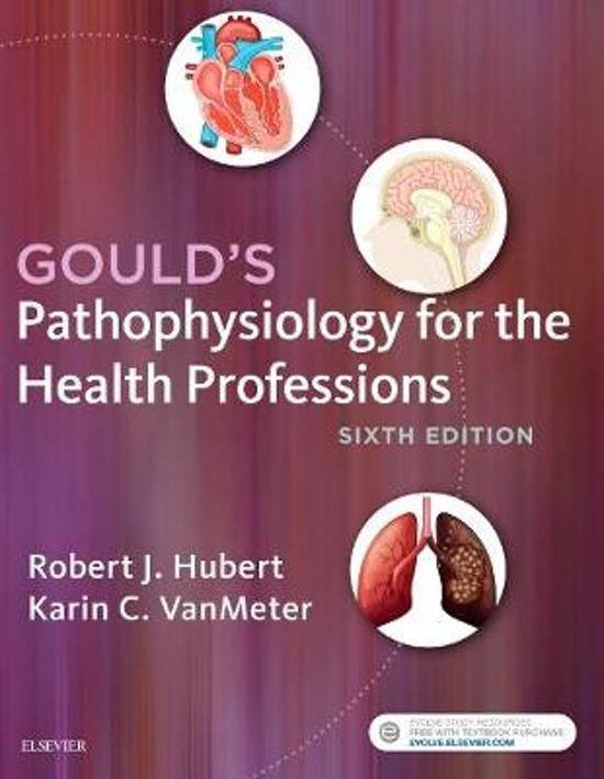 TEST BANK Goulds Pathophysiology for the Health Professions 6th Edition by Robert J. Hubert BS .