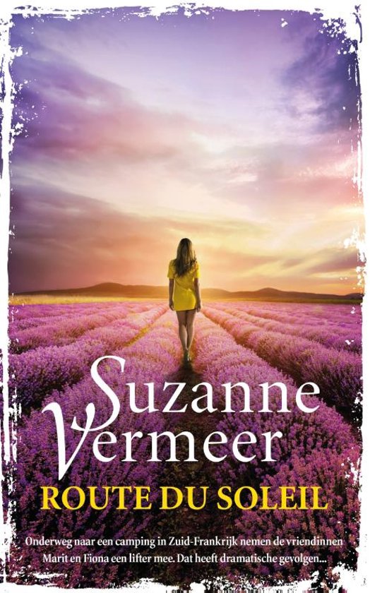 Boekverslag Route du soleil - Suzanne Vermeer