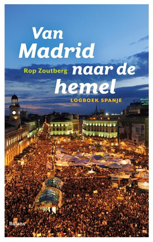 Samenvatting boek van Madrid naar de hemel