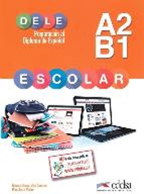 Spaans DELE A2: Voorbereiding op het examen adhv samenvatting boek Preparación al Diploma de Español DELE Nivel A2