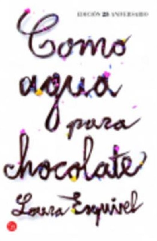 SpanishXSP01) Exemplar Response (35/40 Mark) - 'Como Agua Para Chocolate' by Esquivel 